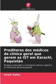 Preditores dos médicos de clínica geral que gerem as IST em Karachi, Paquistão