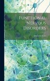 Functional Nervous Disorders