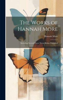 The Works of Hannah More - More, Hannah