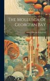 The Mollusca of Georgian Bay