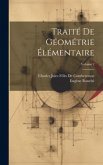 Traité De Géométrie Élémentaire; Volume 2