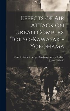 Effects of air Attack on Urban Complex Tokyo-Kawasaki-Yokohama