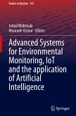 Advanced Systems for Environmental Monitoring, IoT and the application of Artificial Intelligence