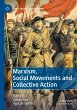 Marxism, Social Movements and... - Bild 1