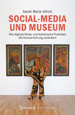 Social-Media und Museum (eBook, PDF) - Ullrich, Sarah Maria