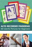 Alto Recorder Fingering. 48 Colorful Pictures for Beginners (fixed-layout eBook, ePUB)