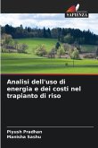 Analisi dell'uso di energia e dei costi nel trapianto di riso