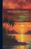 Notes On Haiti