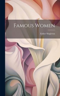 Famous Women - Singleton, Esther