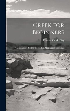Greek for Beginners - Coy, Edward Gustin