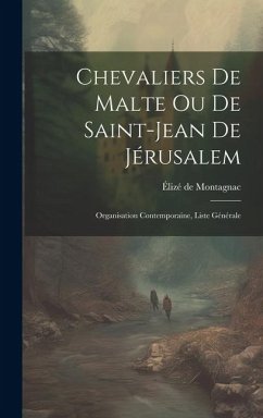 Chevaliers de Malte ou de Saint-Jean de Jérusalem - Montagnac, Élizé de