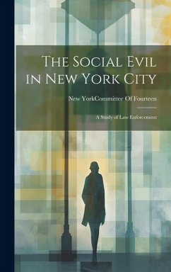 The Social Evil in New York City