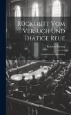 Rücktritt Vom Versuch Und Thätige Reue