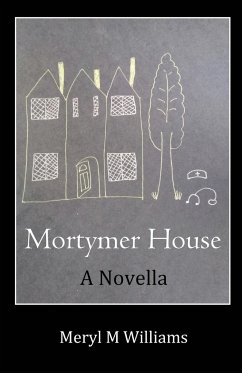 Mortymer House - M Williams, Meryl