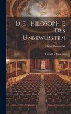 Die Philosophie des Unbewussten