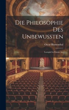 Die Philosophie des Unbewussten - Blumenthal, Oscar