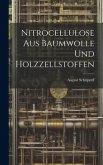 Nitrocellulose Aus Baumwolle Und Holzzellstoffen