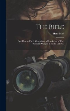 The Rifle - Busk, Hans