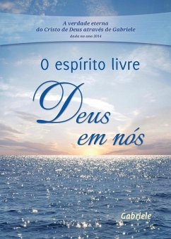 Cover O espírito livre - Deus em nós