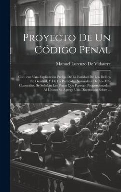 Proyecto De Un Código Penal - De Vidaurre, Manuel Lorenzo