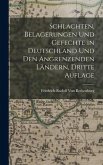 Schlachten, Belagerungen und Gefechte in Deutschland und den angrenzenden Ländern, Dritte Auflage