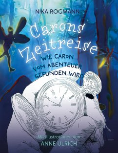 Carons Zeitreise - Rogmann, Nika