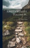 Rivista Mensile, Volume 19...