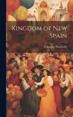 Kingdom of new Spain