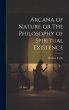 Arcana of Nature or The Philosophy of... - Bild 1