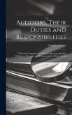 Auditors, Their Duties and Responsibilities [electronic Resource]