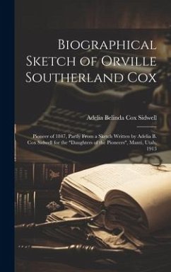 Biographical Sketch of Orville Southerland Cox