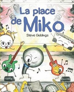 La place de Miko - Giddings, Steve