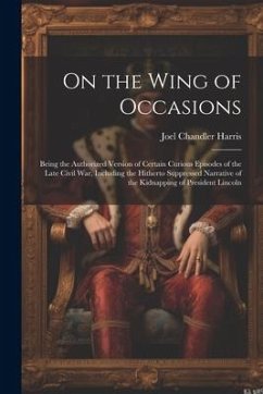 On the Wing of Occasions - Harris, Joel Chandler