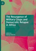 The Resurgence of Military Coups and Democratic Relapse in Africa