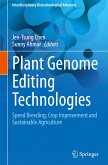 Plant Genome Editing Technologies