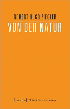 Von der Natur (eBook, PDF) - Ziegler, Robert Hugo