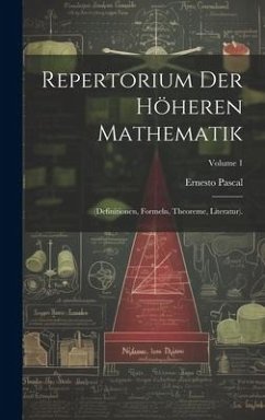 Repertorium Der Höheren Mathematik - Pascal, Ernesto