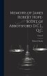 Memoirs of James Robert Hope-Scott of... - Bild 1