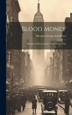 Blood Money - Scheffauer, Herman George