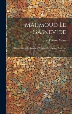 Mahmoud Le Gasnevide - Melon, Jean François