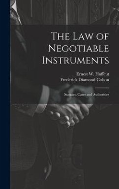 The law of Negotiable Instruments - Colson, Frederick Diamond; Huffcut, Ernest W