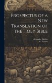 Prospectus of a New Translation of the Holy Bible