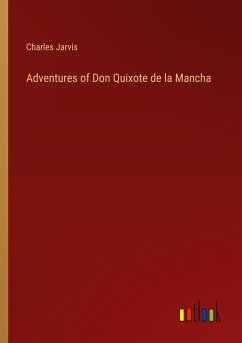 Adventures of Don Quixote de la Mancha - Jarvis, Charles