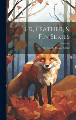 Fur, Feather, & Fin Series - Anonymous