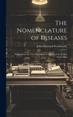 The Nomenclature of Diseases