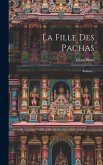 La Fille Des Pachas