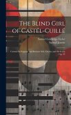 The Blind Girl of Castél-Cuillé