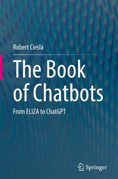 The Book of Chatbots - Ciesla, Robert