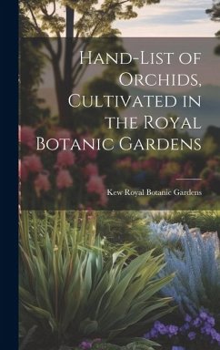 Cover Hand-list of Orchids, Cultivated in the Royal Botanic Gardens