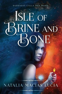 Isle of Brine and Bone - Lucia, Natalia Macias